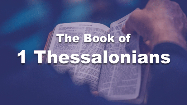 The Book of 1 Thessalonians