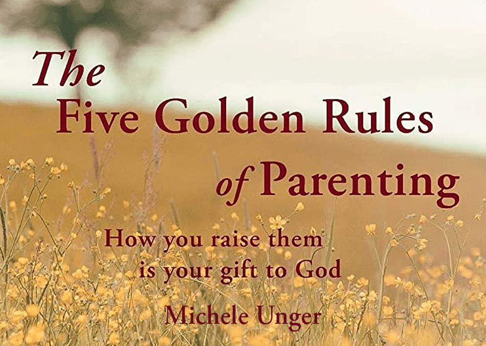 The Five Golden Rules of Parenting