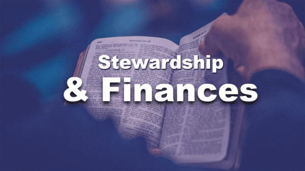 Stewardship & Finances