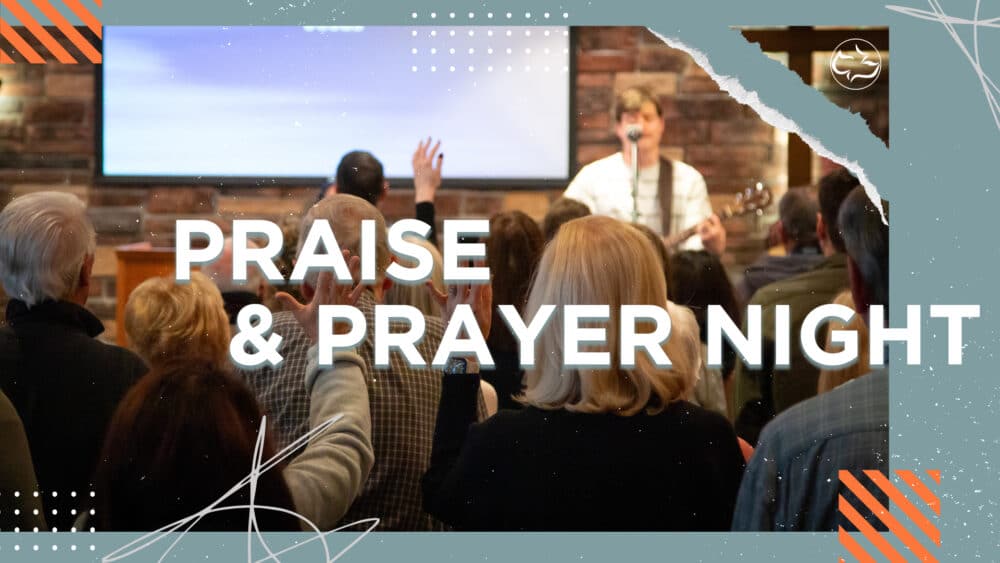 Praise & Prayer Night Image
